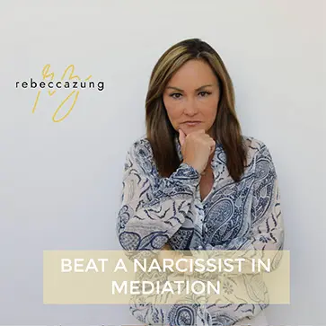 Beat a Narcissist in Mediation