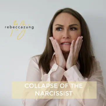 Collapse of a Narcissist