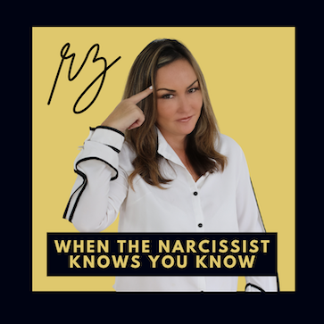 When The Narcissist Knows You Know