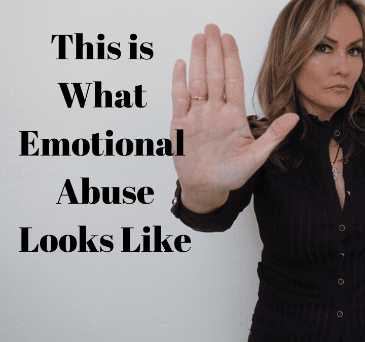 This is What Emotional Abuse Looks Like