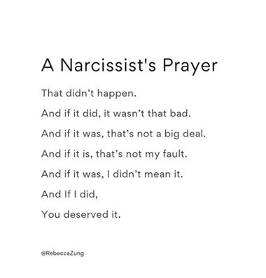 A Narcissist's Prayer