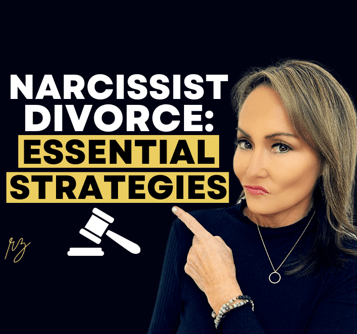 How to Divorce a Narcissist & WIN