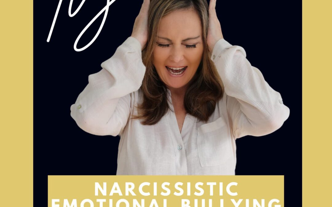 Narcissistic Emotional Bullying