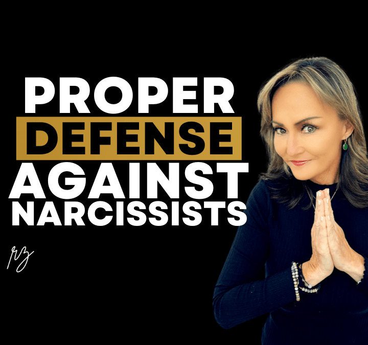 How to Properly Defend Yourself Against Narcissists